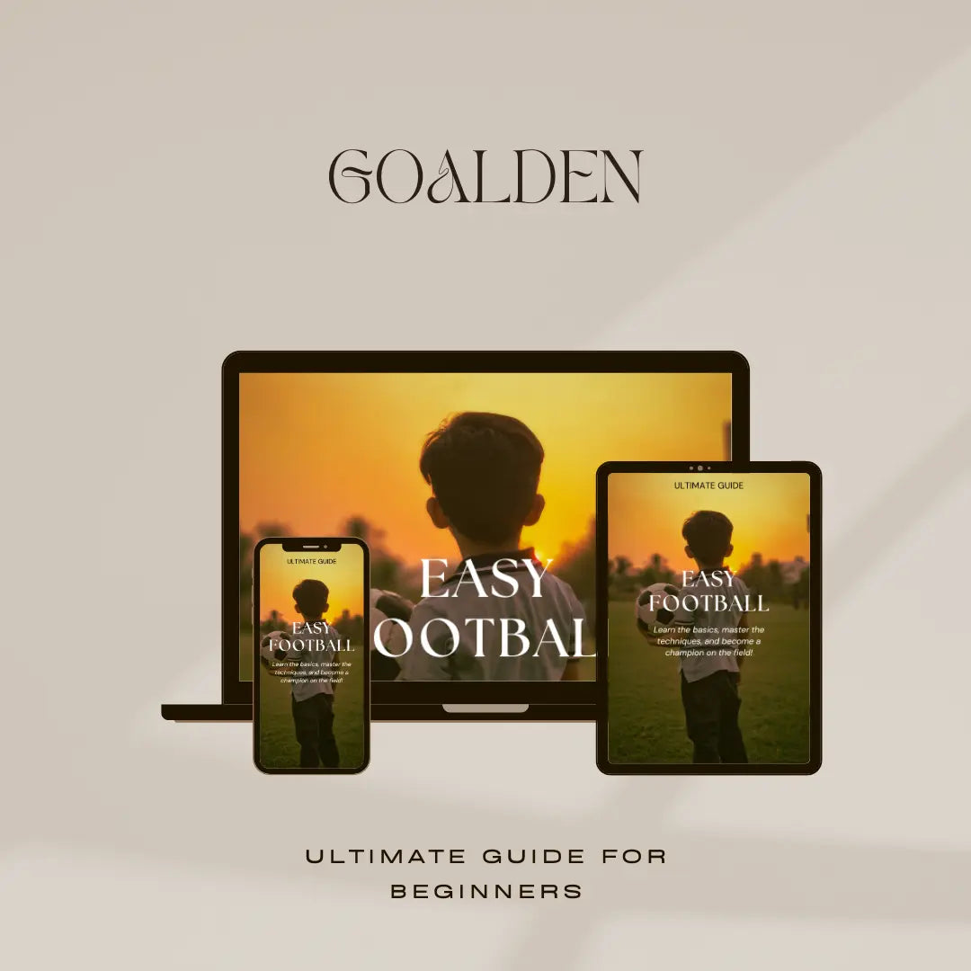 Football - Le Guide ultime pour les enfants débutants Goalden